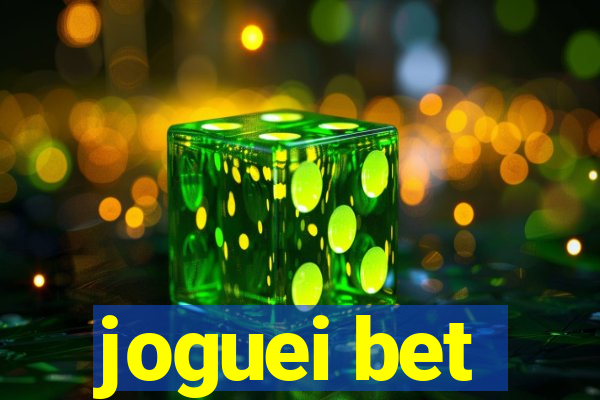 joguei bet